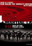 Martial Law 9-11: Rise of the Police State