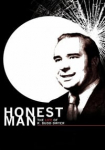 Honest Man: The Life of R. Budd Dwyer